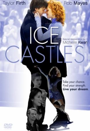 Ледяные замки / Ice Castles (2010) DVDRip смотреть онлайн